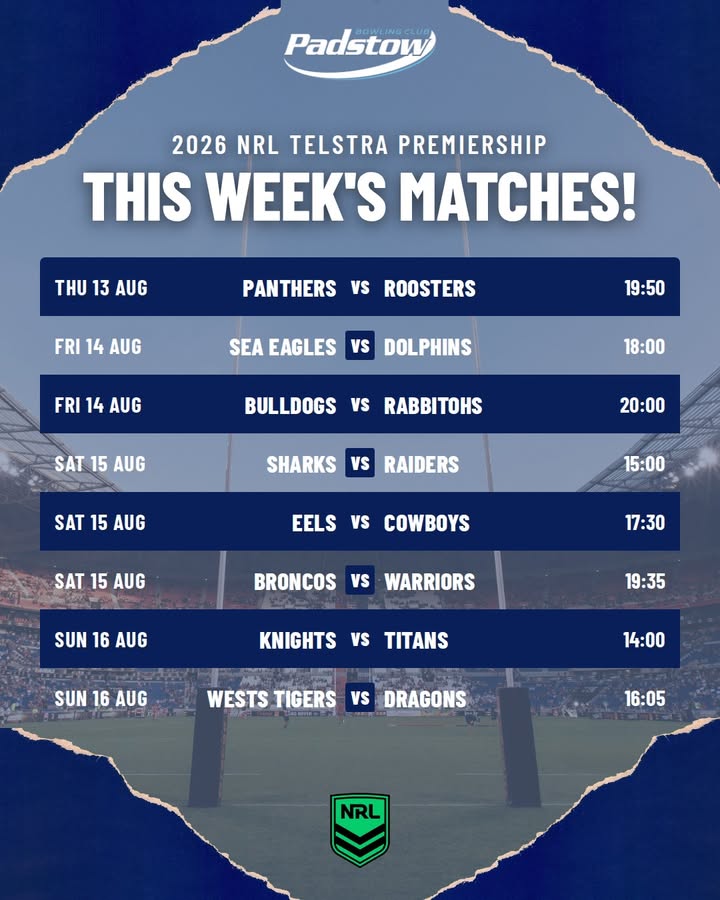 Featured image for “2026 NRL Telstra Premiership Matches This Week at Padstow Bowling Club”